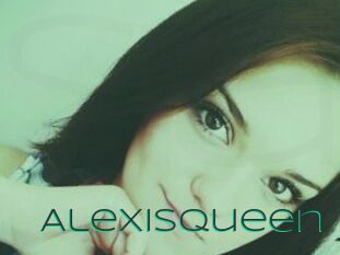 AlexisQueen