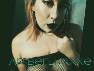 AmberLuxxxe