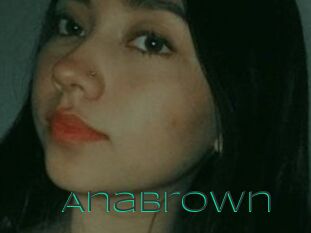 AnaBrown