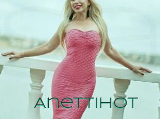 AnettiHot