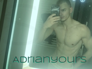 Adrianyours