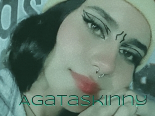 Agataskinny