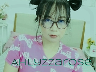Ahlyzzarose