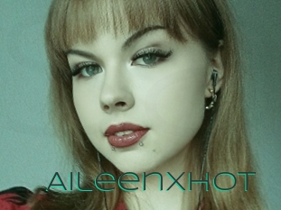 Aileenxhot