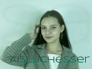 Aislychesser