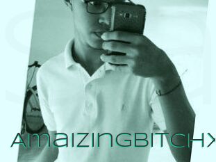 Amaizingbitchx