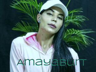 Amayaburt