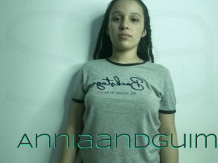 Anniaandguim