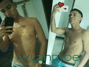 Axlandjoe