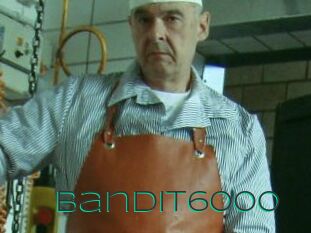 Bandit6000