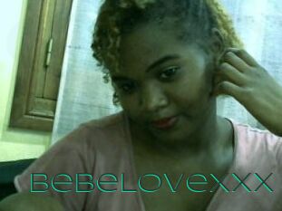 BebeLovexxx