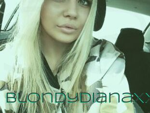BlondyDianaxx