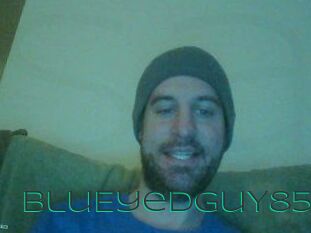 BluEyedGuY85