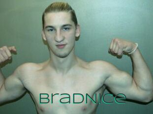 BradNice