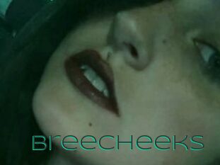 BreeCheeks