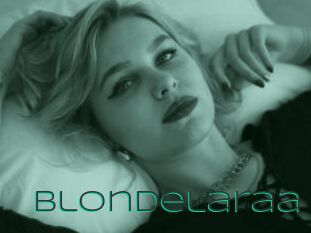 Blondelaraa