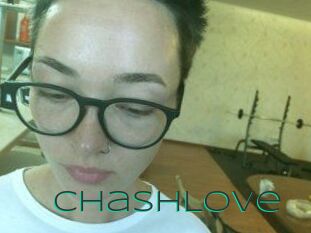 ChashLove