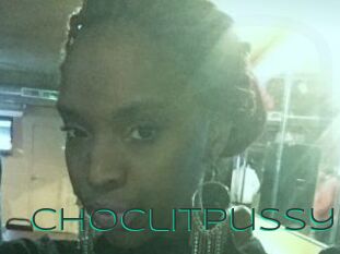 Choclitpussy