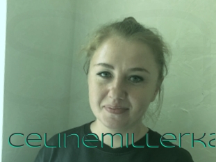 Celinemillerka