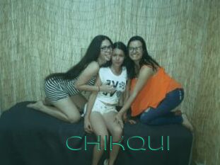 Chikqui