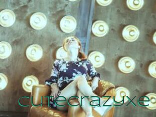 Cutecrazyxe