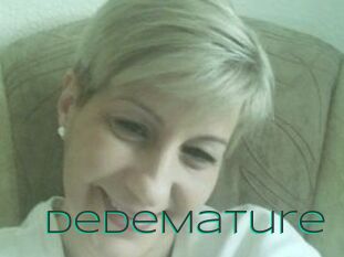 DeDeMature