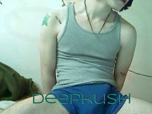 Deepkush