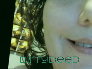 Dirtydeed