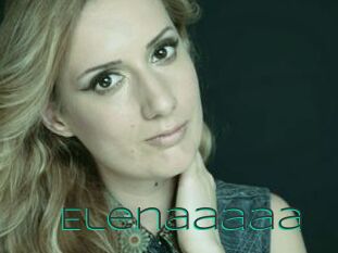 Elenaaaaa