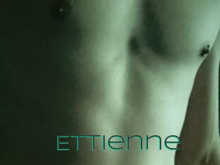 Ettienne