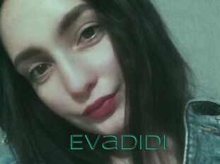 EvaDiDi