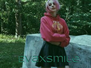 EvaXSmile