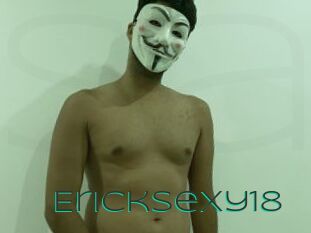 Ericksexy18