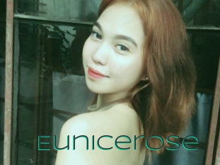 Eunicerose