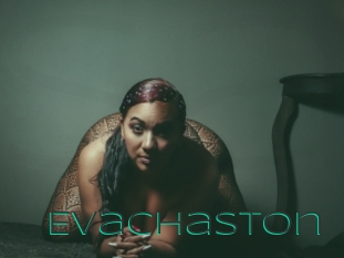 Evachaston