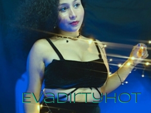 Evadirtyhot