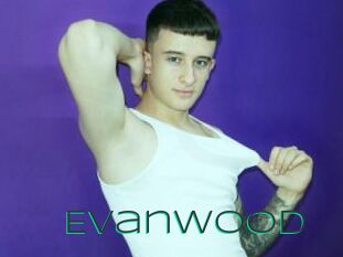 Evanwood