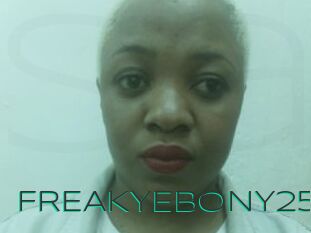 FREAKYEBONY25