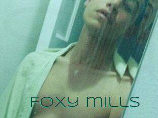 Foxy_mills