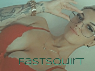 Fastsquirt