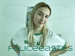 Feliceeastes