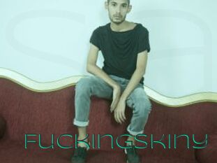Fuckingskiny