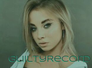 GuiltyRecord
