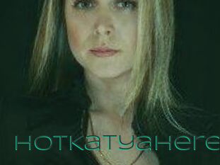 HotKatyahere