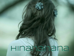 Hinananana
