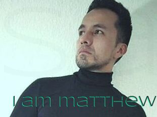 I_am_matthew