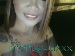 Imonly4uxxx