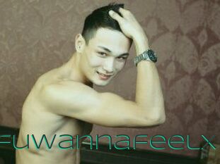 Ifuwannafeelx