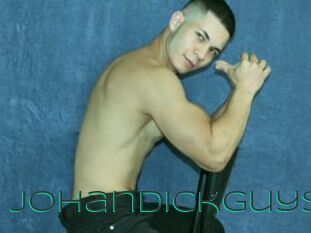 Johandickguys