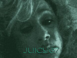 Juicy67